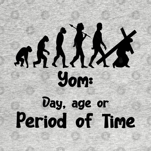 YOM: DAY,AGE, OR PERIOD OF TIME by Sublime Expressions
